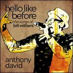 Hello Like Before: The Songs of Bill Withers