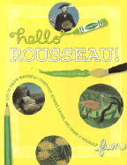Hello Matisse: Get to Know Matisse Through Stories, Games and Draw-It-Yourself Fun