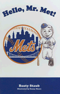 Hello, Mr. Met