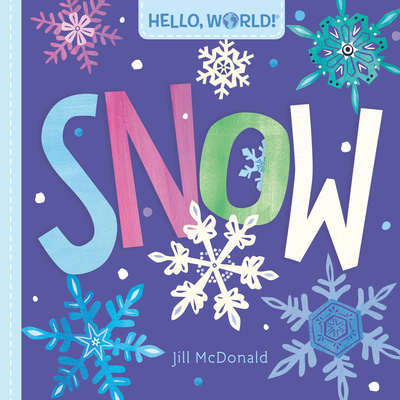 Hello, World! Snow - McDonald, Jill