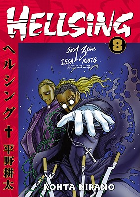Hellsing, Volume 8 - Hirano, Kohta, and Johnson, Duane (Translated by), and Lacuna, Wilbert