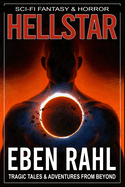 Hellstar: A Dark Science Fiction Adventure
