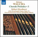 Helmut Walcha: Chorale Preludes, Vol. 3