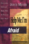 Help Me, I'm Afraid