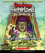 Help! We Have Strange Powers! (Goosebumps Horrorland #10): Help! We Have Strange Powers!volume 10