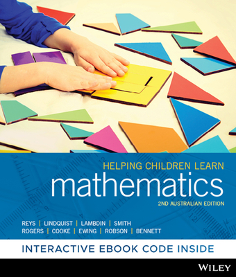 Helping Children Learn Mathematics - Reys, Robert, and Lindquist, Mary, and Lambdin, Diana V.