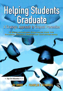 Helping Students Graduate: A Strategic Approach to Dropout Prevention