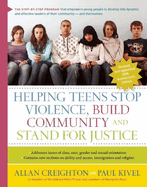 Helping Teens Stop Violence, Build Community, and Stand for Justice