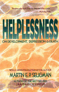 Helplessness: On Depression, Development, and Death