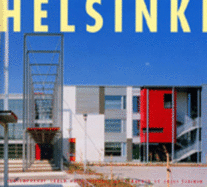 Helsinki: Contemporary Urban Architecture - Tiainen, Jussi (Photographer)