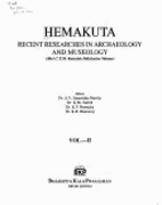 Hemakuta: Recent Researches in Archaology and Museology: Shri C.T.M. Kotraiah Felicitation Volume