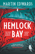 Hemlock Bay: From the 'true master of British crime writing', a chilling and twisty Golden Age mystery