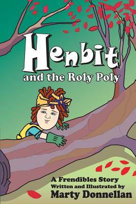 Henbit and the Roly Poly - Donnellan, Marty