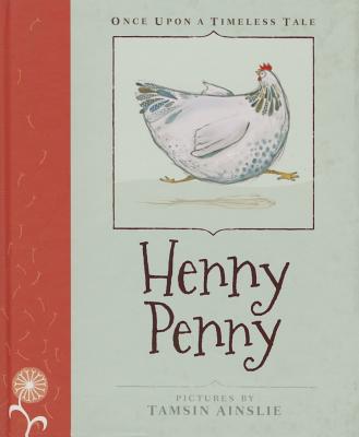 Henny Penny - Lamond, Margrete, and Thompson, Russell