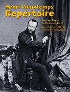 Henri Vieuxtemps Repertoire: The Best Pieces for Violin and Piano