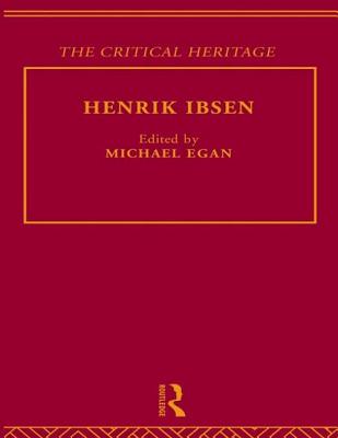 Henrik Ibsen - Egan, Michael (Editor)