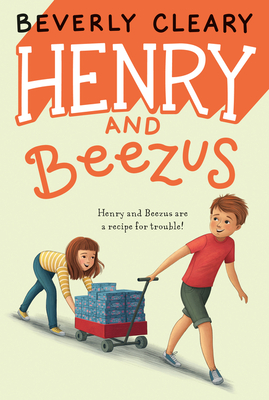 Henry and Beezus - Cleary, Beverly