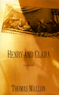 Henry and Clara - Mallon, Thomas