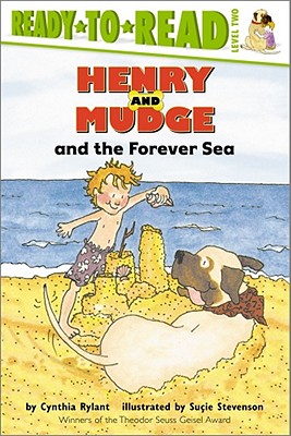 Henry and Mudge and the Forever Sea - Rylant, Cynthia