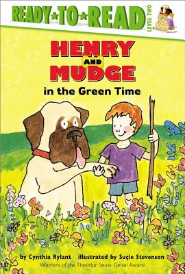 Henry and Mudge in the Green Time: Ready-To-Read Level 2 - Rylant, Cynthia