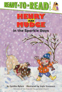 Henry and Mudge in the Sparkle Days: Ready-To-Read Level 2