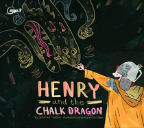 Henry and the Chalk Dragon