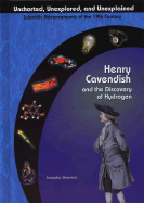 Henry Cavendish & the Discovery of Hydrogen