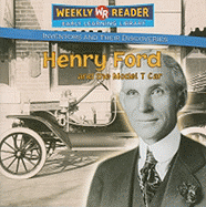 Henry Ford and the Model T Car