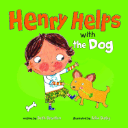 Henry Helps with the Dog