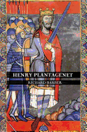 Henry Plantagenet: A Biography of Henry II of England