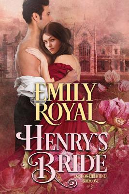 Henry's Bride - Publishing, Dragonblade, and Royal, Emily