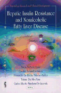 Hepatic Insulin Resistance & Nonalcoholic Fatty Liver Disease