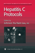 Hepatitis C Protocols - Lau, Johnson Y. N. (Editor)