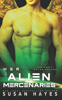 Her Alien Mercenaries - Hayes, Susan