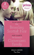 Her Brooding Scottish Heir: Her Brooding Scottish Heir / the Lawman's Convenient Family