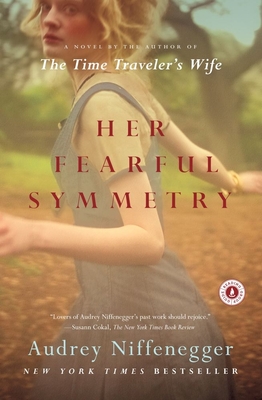Her Fearful Symmetry - Niffenegger, Audrey