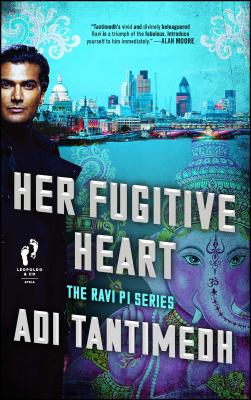Her Fugitive Heart: The Ravi Pi Series - Tantimedh, Adi