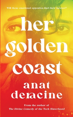 Her Golden Coast - Deracine, Anat