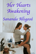 Her Heart's Awakening: The Awakening of Rae, Book 2