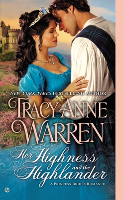 Her Highness and the Highlander - Warren, Tracy Anne