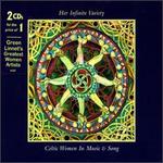 Her Infinite Variety: Celtic Women in Music & Song - Various Artists