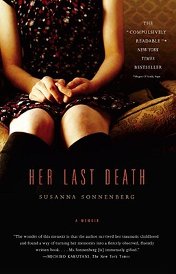 Her Last Death: A Memoir - Sonnenberg, Susanna