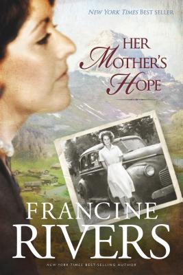 Her Mothers Hope - Rivers, Francine