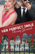 Her Perfect Smile: Billionaire's Jeopardy Book 1