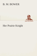 Her Prairie Knight