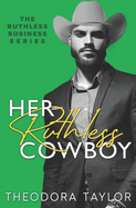 Her Ruthless Cowboy: 50 Loving States, Montana