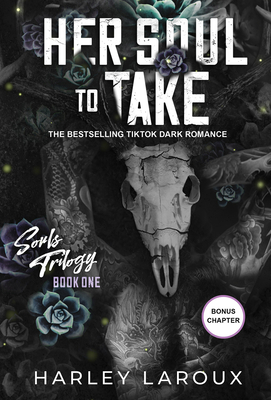 Her Soul to Take: A Paranormal Dark Academia Romance - Laroux, Harley