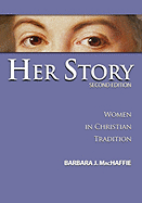 Her Story: Women in Christian Tradition
