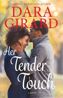 Her Tender Touch - Girard, Dara