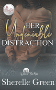 Her Undeniable Distraction: Women of Park Manor
